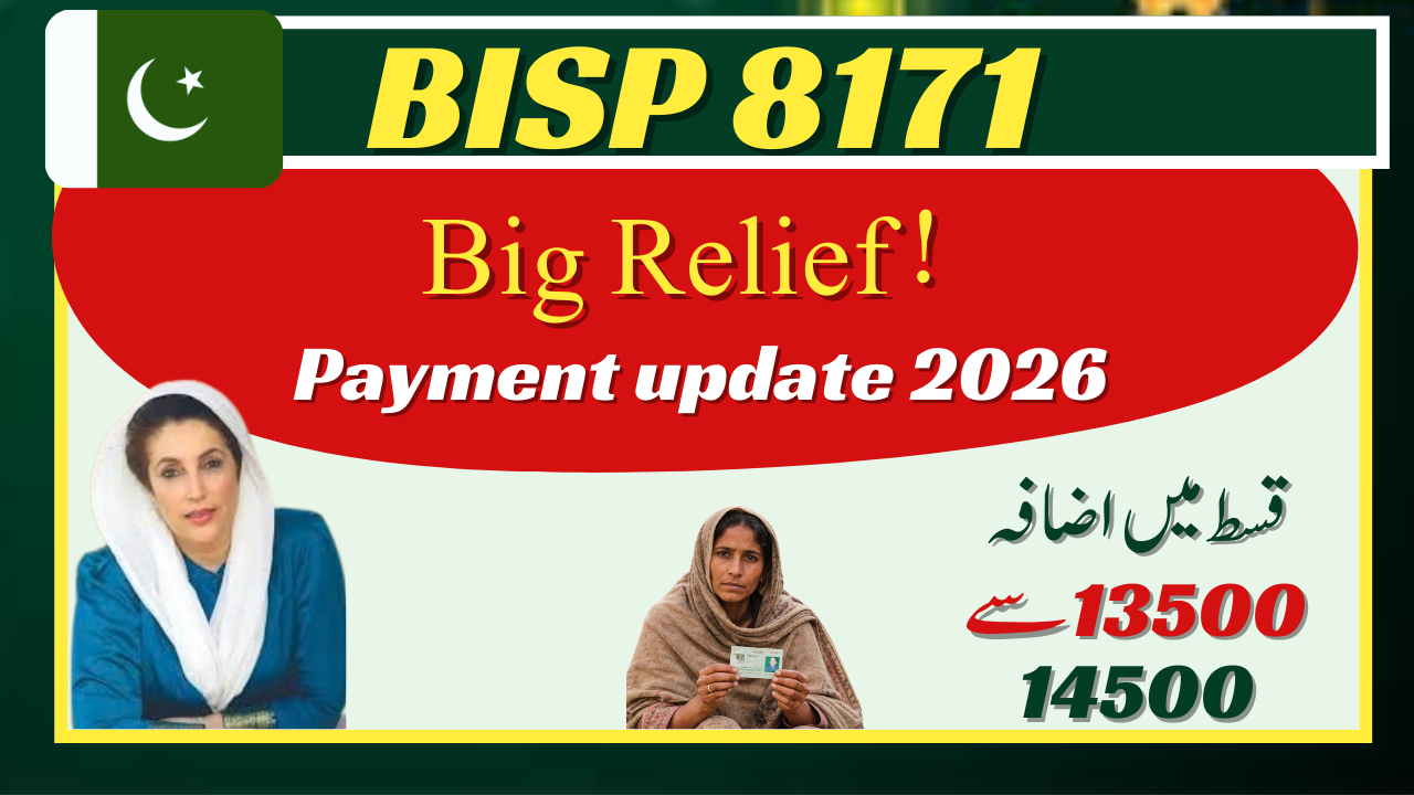 BISP 8171 Payment Update 2026