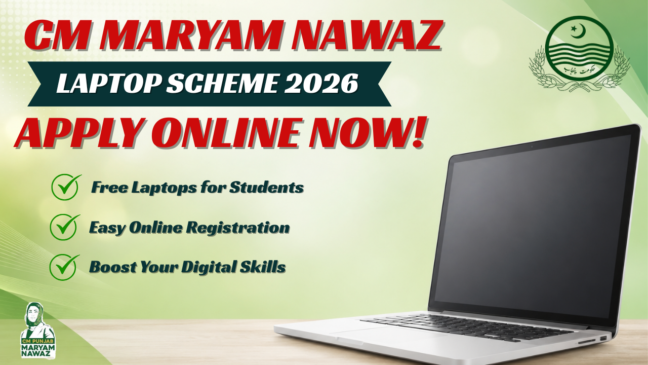 Maryam Nawaz Laptop Scheme 2026